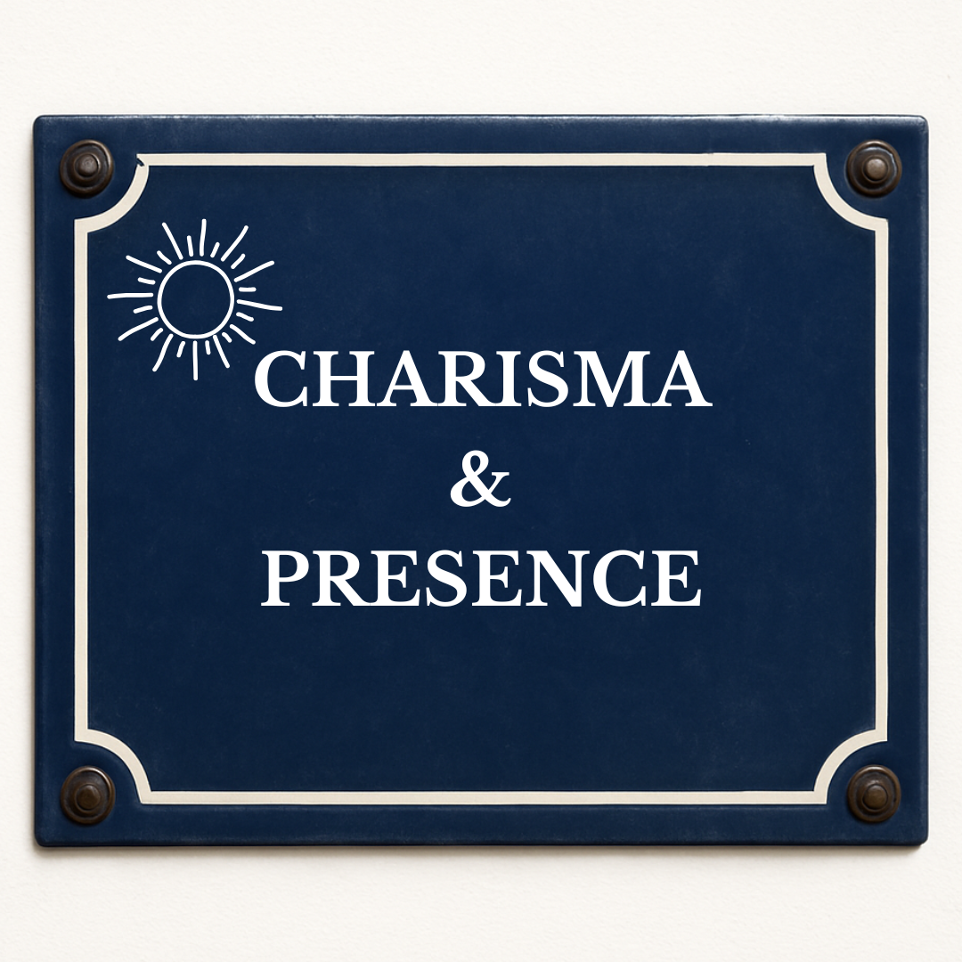 Charisma & Presence
