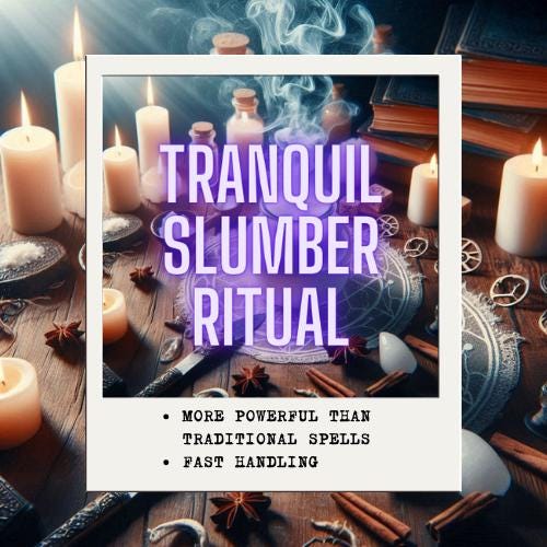 TRANQUIL SLUMBER RITUAL