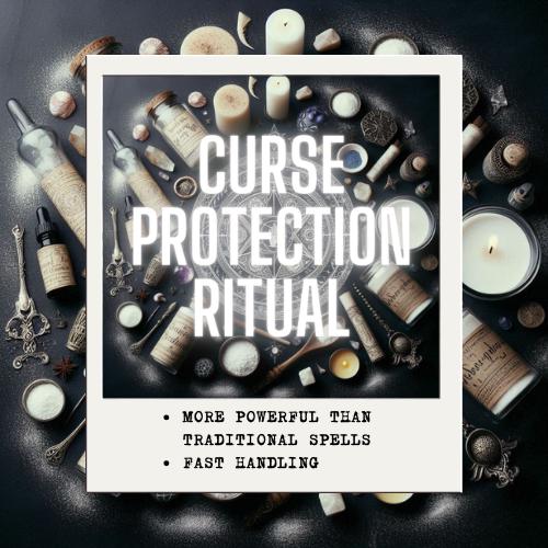 CURSE PROTECTION RITUAL