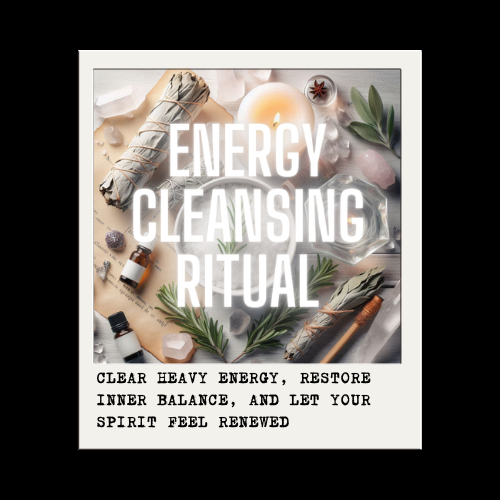 ENERGY CLEANSING RITUAL