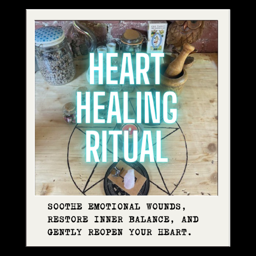 HEART HEALING RITUAL