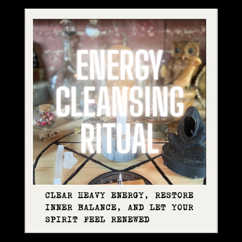 ENERGY CLEANSING RITUAL