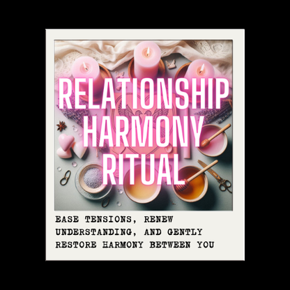 RELATIONSHIP HARMONY RITUAL