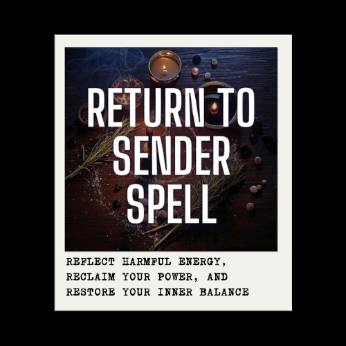 RETURN TO SENDER SPELL
