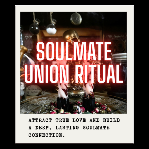 SOULMATE UNION RITUAL
