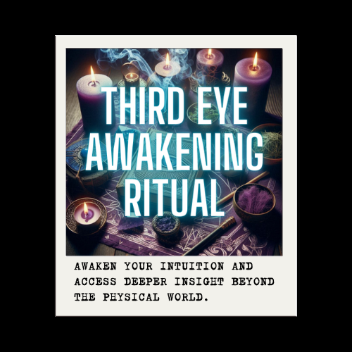 THIRD EYE AWAKENING RITUAL
