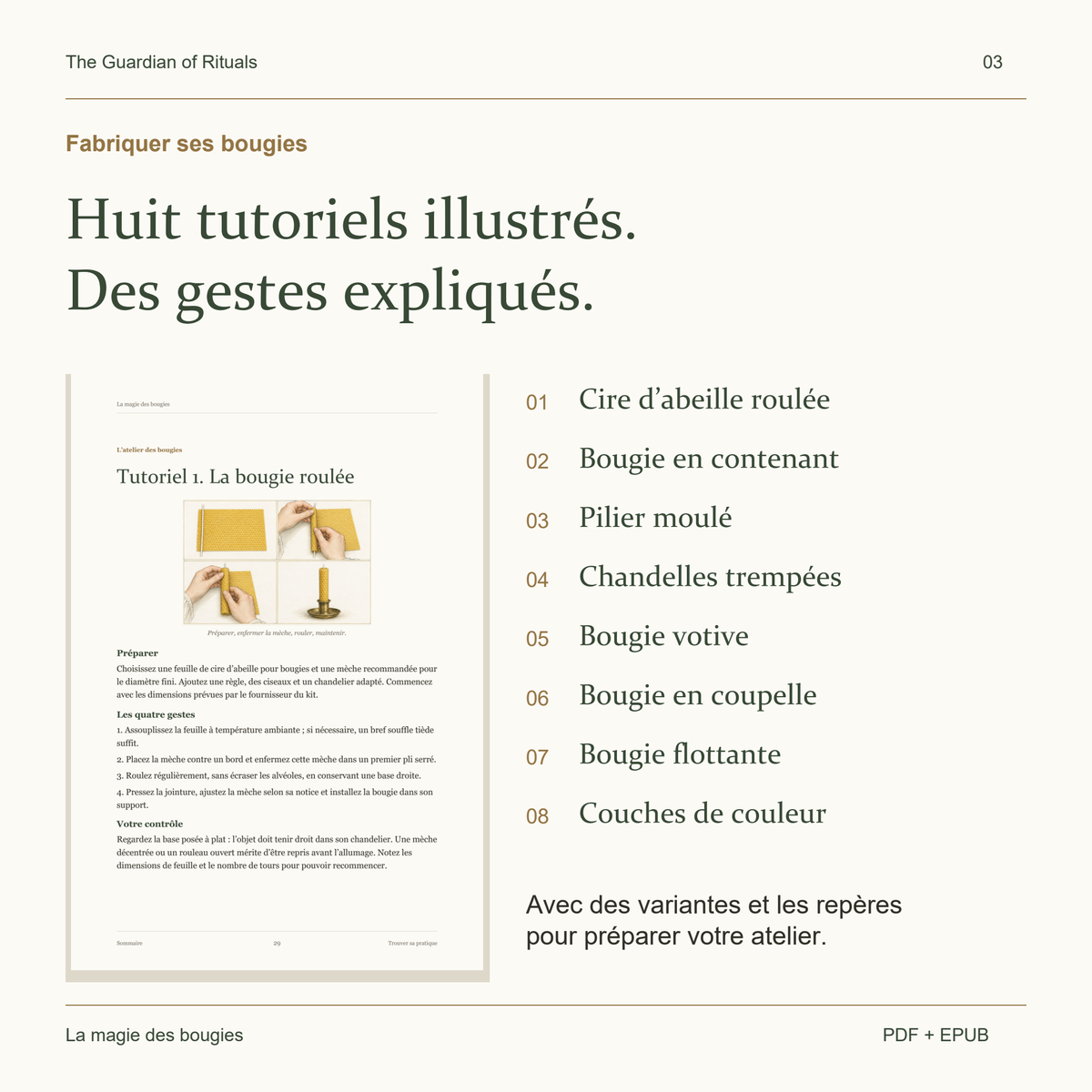 Huit tutoriels de fabrication avec un extrait réel du tutoriel de la bougie roulée.