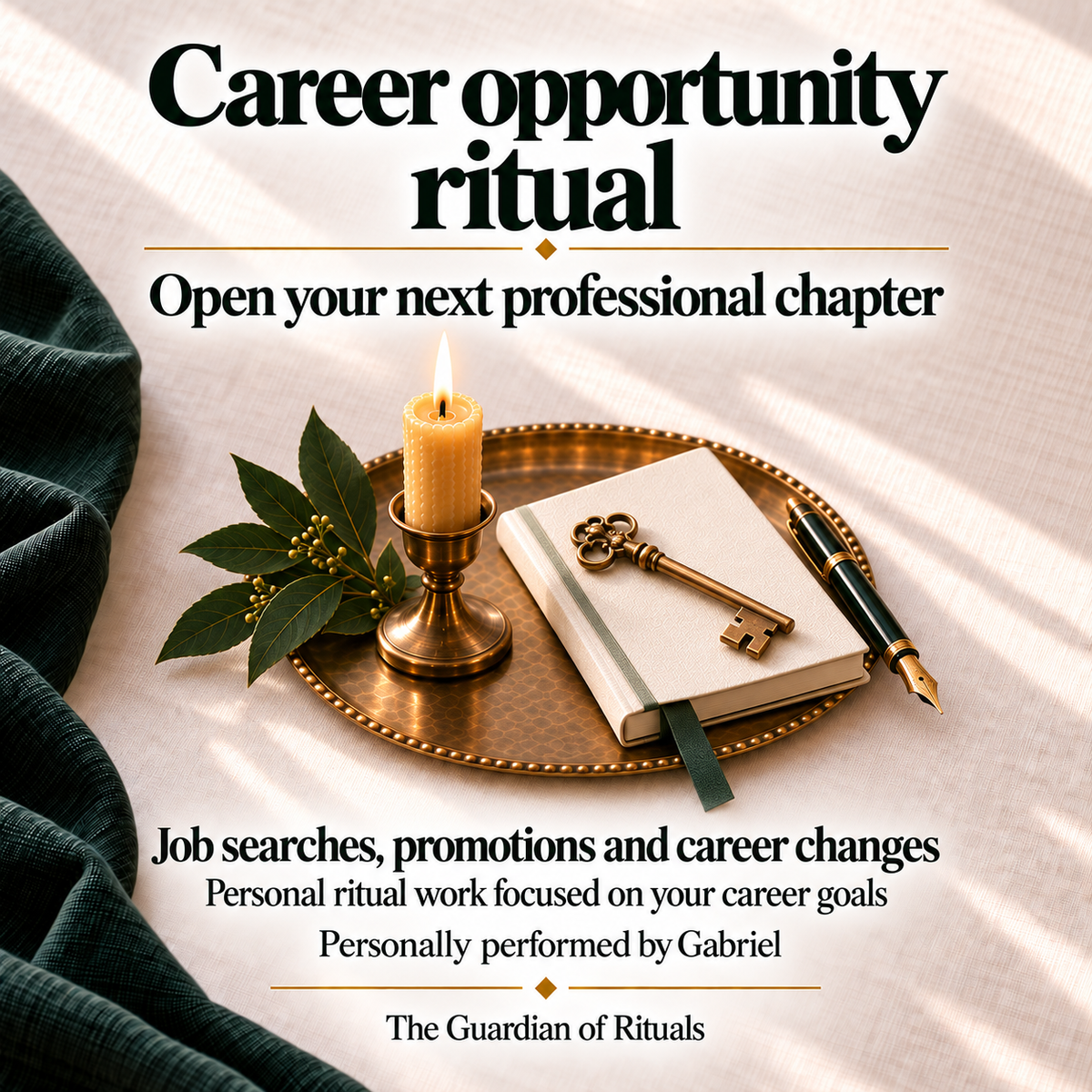 Career opportunity ritual, personally performed by Gabriel, focused on job searches, promotions and career changes. Ivory notebook, brass key and candle on a green and ivory background.