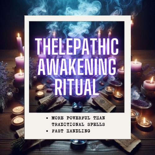 TELEPATHIC AWAKENING RITUAL